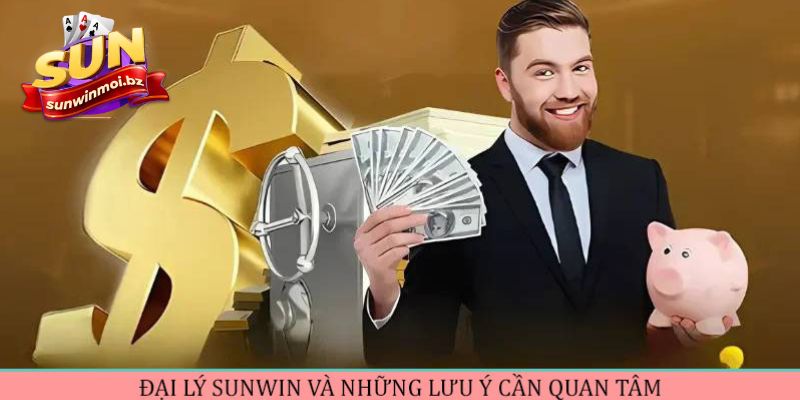 Lưu ý khi làm đại lý của SUNWIN