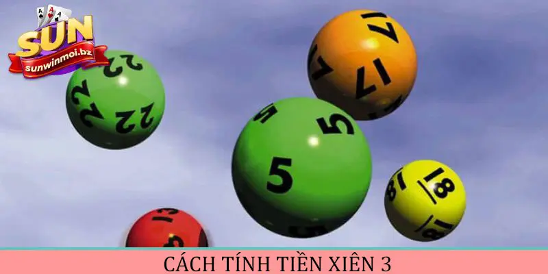 Cách tính tiền lô xâu 3 cơ bản