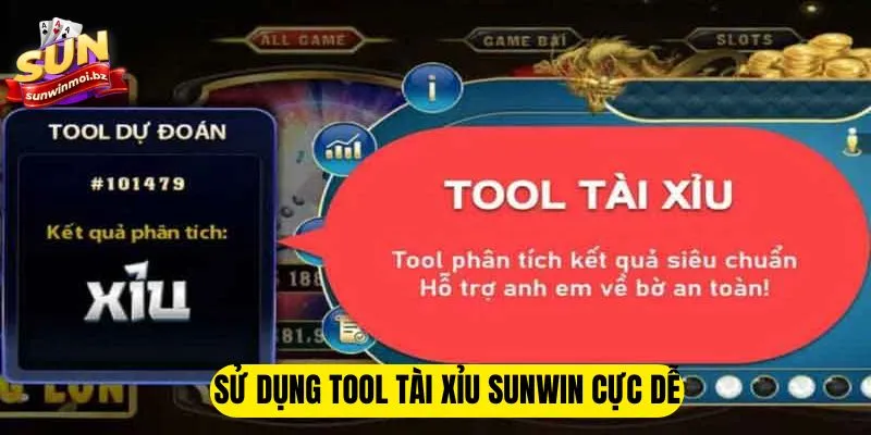 Sử dụng tool tài xỉu Sunwin cực dễ